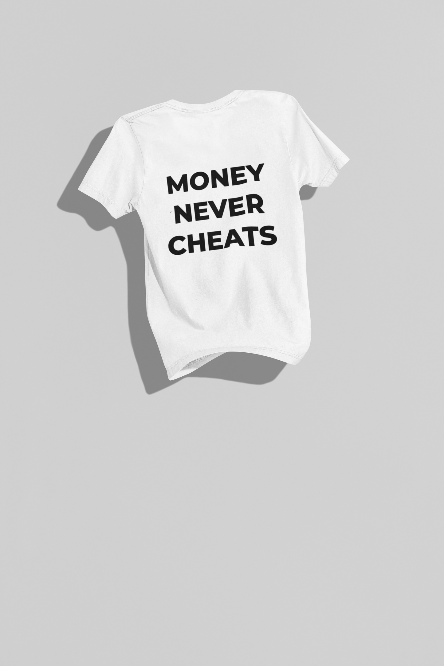 CAMISETA MONEY NEVER CHEATS