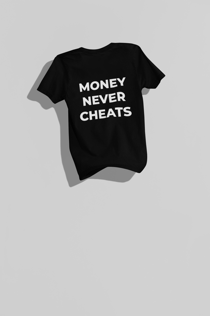 CAMISETA MONEY NEVER CHEATS